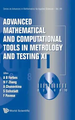 Zaawansowane narzędzia matematyczne i obliczeniowe w metrologii i testowaniu XI - Advanced Mathematical and Computational Tools in Metrology and Testing XI