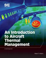 Wprowadzenie do zarządzania temperaturą w samolotach - Introduction to Aircraft Thermal Management