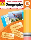 Skill Sharpeners Geography, klasa 5 - Skill Sharpeners Geography, Grade 5