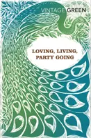 Kochając, żyjąc, imprezując - Loving, Living, Party Going