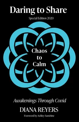 Daring to Share: Od chaosu do spokoju - Daring to Share: Chaos to Calm