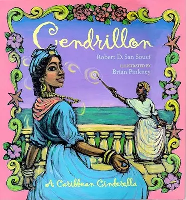 Cendrillon: Karaibski Kopciuszek - Cendrillon: A Caribbean Cinderella