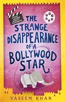 Dziwne zniknięcie gwiazdy Bollywood - Baby Ganesh Agency Book 3 - Strange Disappearance of a Bollywood Star - Baby Ganesh Agency Book 3