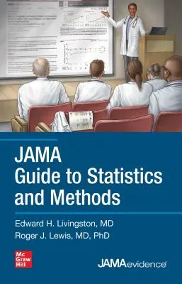 Jama: przewodnik po statystyce i metodach - Jama Guide to Statistics and Methods