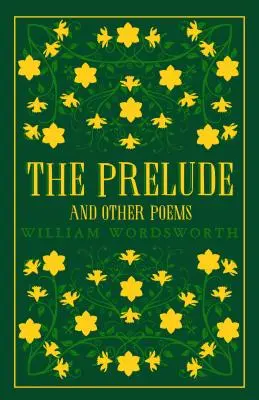 Preludium i inne wiersze - The Prelude and Other Poems