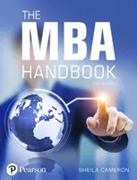 Podręcznik MBA - Umiejętności akademickie i zawodowe w zarządzaniu - MBA Handbook - Academic and Professional Skills for Mastering Management