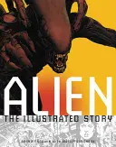 Obcy: Ilustrowana historia - Alien: The Illustrated Story