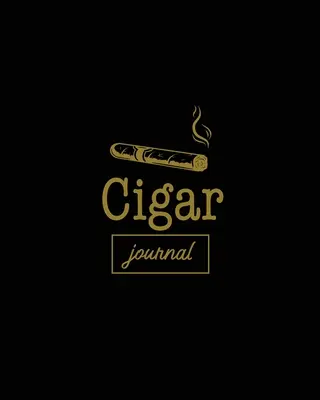 Dziennik cygar: Degustacja i palenie cygar, śledzenie, zapisywanie i rejestrowanie recenzji degustacji, rozmiar, nazwa, cena, smak, notatki, szczegóły dokumentacji, Afici - Cigar Journal: Cigars Tasting & Smoking, Track, Write & Log Tastings Review, Size, Name, Price, Flavor, Notes, Dossier Details, Afici