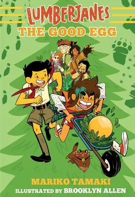 Drwale: Dobre jajko - Lumberjanes: The Good Egg