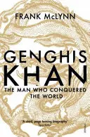 Czyngis-chan - człowiek, który podbił świat - Genghis Khan - The Man Who Conquered the World