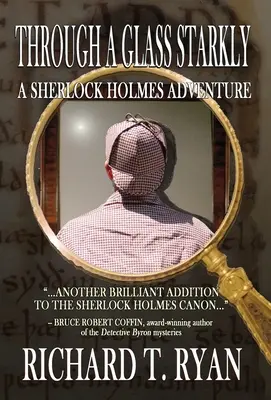 Through A Glass Starkly: Przygoda Sherlocka Holmesa - Through A Glass Starkly: A Sherlock Holmes Adventure