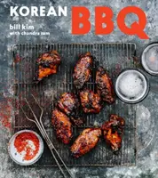 Koreańskie BBQ: opanuj grillowanie w siedmiu sosach [Książka kucharska] - Korean BBQ: Master Your Grill in Seven Sauces [A Cookbook]