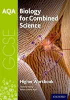 AQA GCSE Biology for Combined Science (Trilogy) Workbook: Wyższy - AQA GCSE Biology for Combined Science (Trilogy) Workbook: Higher