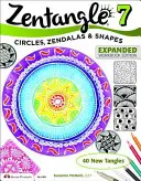 Zentangle 7: Kręgi, zendale i kształty - Zentangle 7: Circles, Zendalas & Shapes