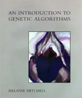 Wprowadzenie do algorytmów genetycznych - An Introduction to Genetic Algorithms