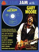 Jam with Gary Moore [z płytą CD (audio)] - Jam with Gary Moore [With CD (Audio)]