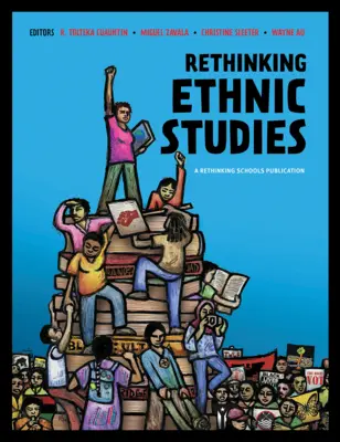 Ponowne przemyślenie studiów etnicznych - Rethinking Ethnic Studies