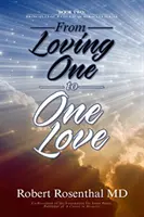 Od miłości do miłości - From Loving One to One Love