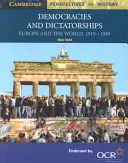 Demokracje i dyktatury: Europa i świat 1919-1989 - Democracies and Dictatorships: Europe and the World 1919-1989