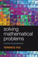 Rozwiązywanie problemów matematycznych: Perspektywa osobista - Solving Mathematical Problems: A Personal Perspective