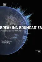 Przełamywanie granic - nauka o naszej planecie - Breaking Boundaries - The Science of Our Planet