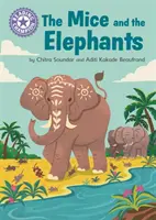 Mistrz czytania: The Mice and the Elephants - Independent Reading Purple 8 - Reading Champion: The Mice and the Elephants - Independent Reading Purple 8