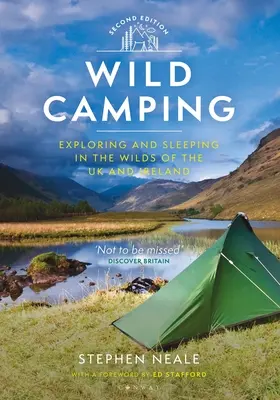 Dziki kemping: Odkrywanie i spanie w dziczy Wielkiej Brytanii i Irlandii - Wild Camping: Exploring and Sleeping in the Wilds of the UK and Ireland