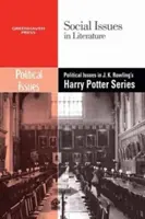 Kwestie polityczne w serii o Harrym Potterze J.K. Rowling - Political Issues in J.K. Rowling's Harry Potter Series