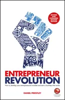 Rewolucja przedsiębiorców: Jak rozwinąć swoje przedsiębiorcze nastawienie i rozpocząć biznes, który działa - Entrepreneur Revolution: How to Develop Your Entrepreneurial Mindset and Start a Business That Works