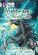 Nightmare: Two Ghostly Tales - Band 17/Diamond