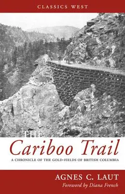 Szlak Cariboo - Cariboo Trail