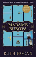 Madame Burova - nowa powieść autorki The Keeper of Lost Things - Madame Burova - the new novel from the author of The Keeper of Lost Things