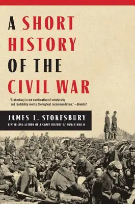 Krótka historia wojny secesyjnej - A Short History of the Civil War