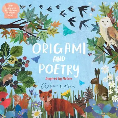 Origami i poezja: Inspirowane naturą - Origami and Poetry: Inspired by Nature