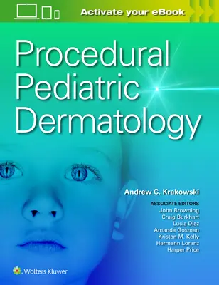 Dermatologia dziecięca proceduralna - Procedural Pediatric Dermatology