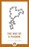 Droga pielgrzyma - The Way of a Pilgrim