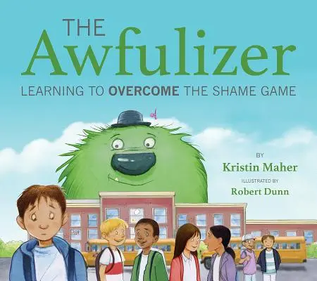 The Awfulizer: Nauka przezwyciężania gry wstydu - The Awfulizer: Learning to Overcome the Shame Game