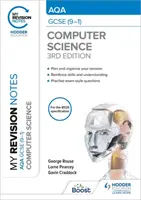 Moje notatki powtórkowe: AQA GCSE (9-1) Computer Science, wydanie trzecie - My Revision Notes: AQA GCSE (9-1) Computer Science, Third Edition