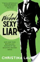 Wicked Sexy Liar, 4