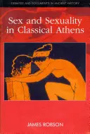 Seks i seksualność w klasycznych Atenach - Sex and Sexuality in Classical Athens