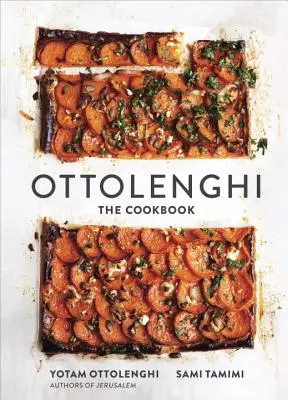 Ottolenghi: Książka kucharska - Ottolenghi: The Cookbook