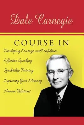 Kurs Dale'a Carnegie - The Dale Carnegie Course