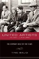 United Artists, tom 1, 1919-1950: Firma zbudowana przez gwiazdy - United Artists, Volume 1, 1919-1950: The Company Built by the Stars