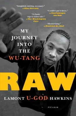 Raw: Moja podróż do Wu-Tang - Raw: My Journey Into the Wu-Tang