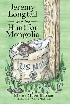 Jeremy Longtail i polowanie na Mongolię - Jeremy Longtail and the Hunt for Mongolia