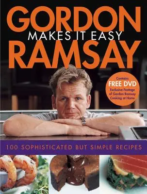 Gordon Ramsay Makes It Easy [z DVD] - Gordon Ramsay Makes It Easy [With DVD]