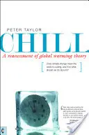 Chłód: Ponowna ocena teorii globalnego ocieplenia - Chill: A Reassessment of Global Warming Theory