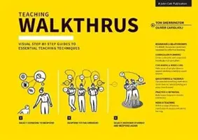 Teaching Walkthrus: Wizualne przewodniki krok po kroku po podstawowych technikach nauczania - Teaching Walkthrus: Visual Step-By-Step Guides to Essential Teaching Techniques