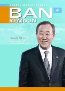 Ban KI-Moon: Sekretarz Generalny ONZ - Ban KI-Moon: United Nations Secretary-General