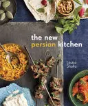 Nowa perska kuchnia - The New Persian Kitchen